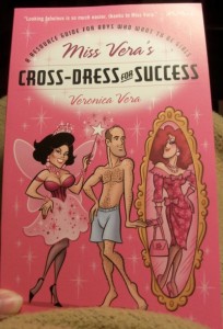 Miss Vera's Cross-Dress for Success Book