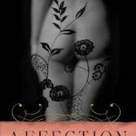 Affection: An Erotic Memoir