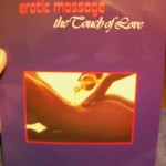 Erotic Massage: The Touch of Love