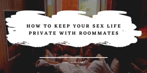 how_to_keep_your_sex_life_private_with_roommates